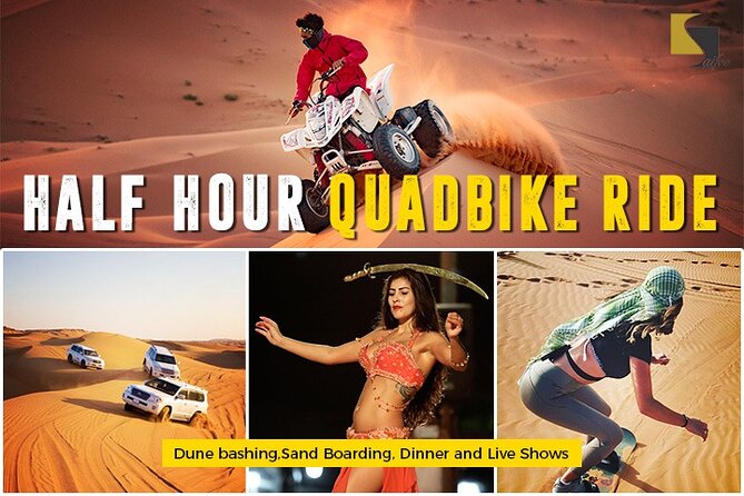 Dubai Quad bike ride 30 Min: Dune bashing, Sand Boarding & Dinner - A full desert afternoon for $94